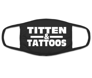 Mund Nasenschutz Titten und Tattoos