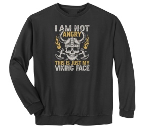 Sweatshirt I Am Not Angry