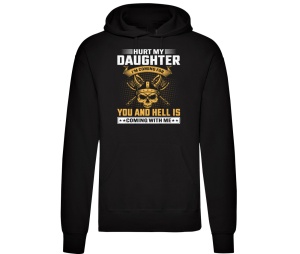 Kapusweatshirt Hurt My Daughter
