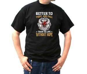 T-Shirt Better To Fight